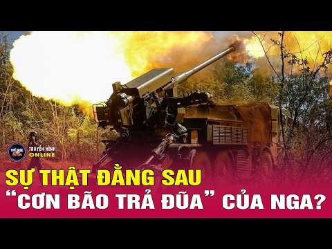 Nga mở “cơn bão trả đũa” nhắm thẳng Kiev và Odessa: Ukraine công bố tổn thất mới | Thế giới 24h thumbnail