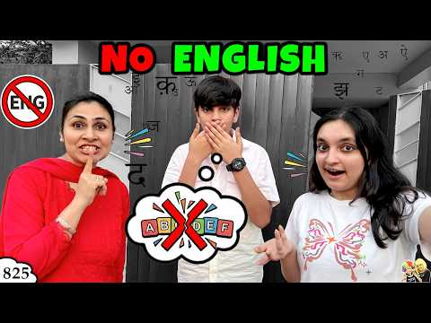 NO ENGLISH | Ep 825 | Do not speak in English for 24 Hours | Comedy Family Vlog | Aayu and Pihu Show thumbnail