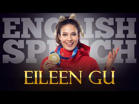ENGLISH SPEECH | EILEEN GU: Courage To Try (English Subtitles) thumbnail