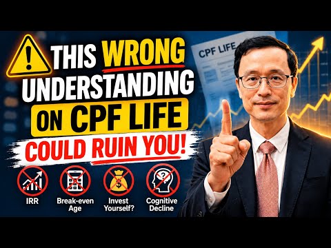 This Wrong Teaching on CPF Life will ruin your Retirement! thumbnail