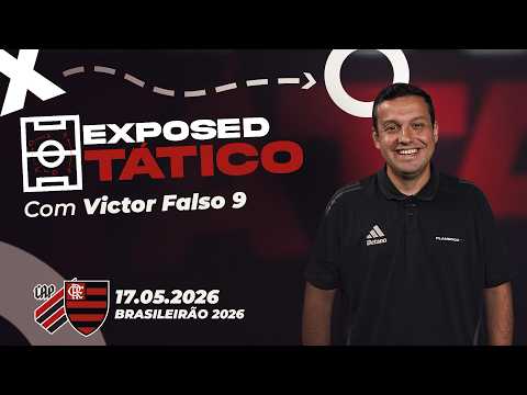 ATHLETICO-PR X FLAMENGO: TÁTICAS E FRAGILIDADES DO ADVERSÁRIO PELO BRASILEIRÃO | EXPOSED TÁTICO thumbnail