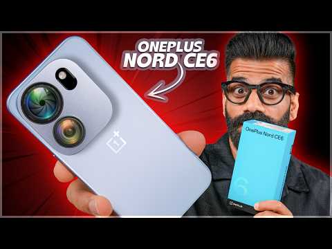 OnePlus Nord CE 6 Unboxing & First Look - Best Under ₹30K?🔥🔥🔥 thumbnail