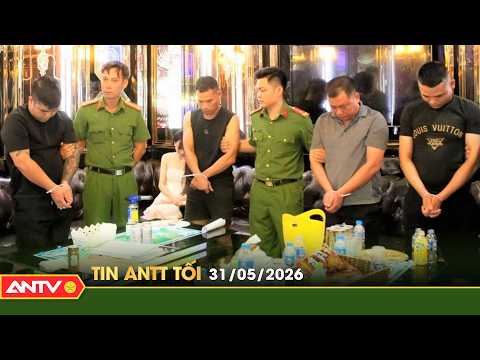 Tin tức an ninh trật tự nóng, thời sự Việt Nam mới nhất 24h tối ngày 31/5 | ANTV thumbnail