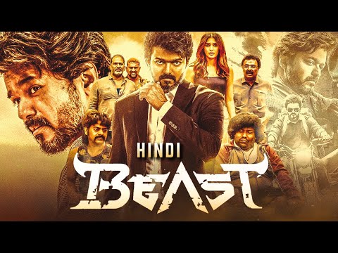 BEAST (2022) Hindi Dubbed Full Movie | Starring Thalapathy Vijay, Pooja Hegde, Anirudh, Nelson thumbnail