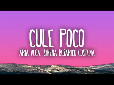 ARIA VEGA - CULE POCO (sirena_besarico_costeña) thumbnail