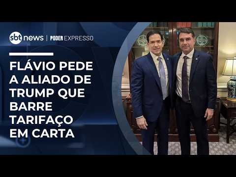 Flávio envia carta em inglês a aliado de Trump e pede fim de tarifaço | #PoderExpresso thumbnail