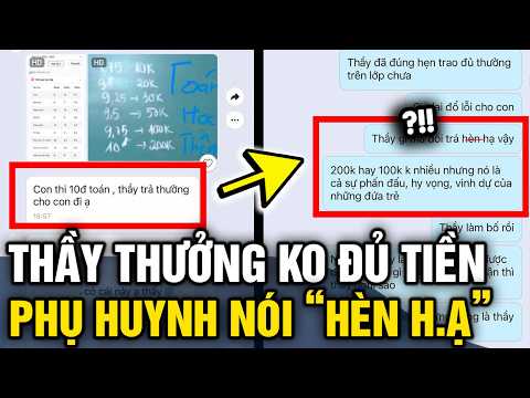 Hứa THƯỞNG 200K cho học sinh được 10 ĐIỂM TOÁN học kỳ, thầy giáo bị ĐÒI TIỀN LIÊN TỤC | Tin 3 Phút thumbnail