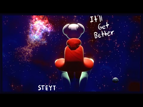 It'll get better (official music visualizer) thumbnail