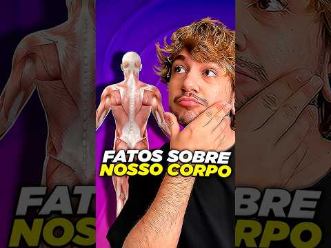 fatos sobre o corpo humano @unknowlss #livedobrino #humor #MundinhoBrino thumbnail