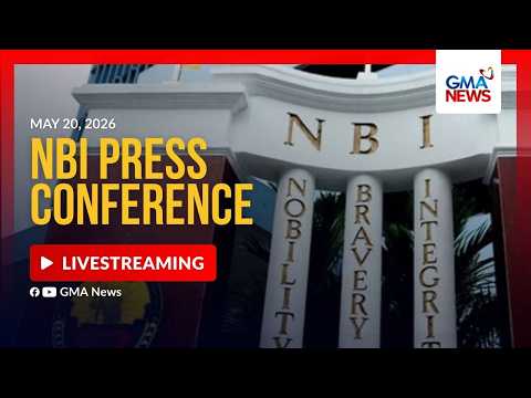 LIVE – NBI press conference (May 20, 2026) | GMA News - Replay thumbnail