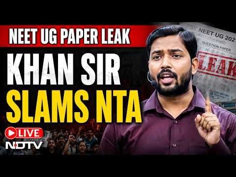 Khan Sir NEET 2026 Paper Leak LIVE: NEET Exam 2026 Cancelled LIVE | NEET Exam | NEET UG Exam thumbnail