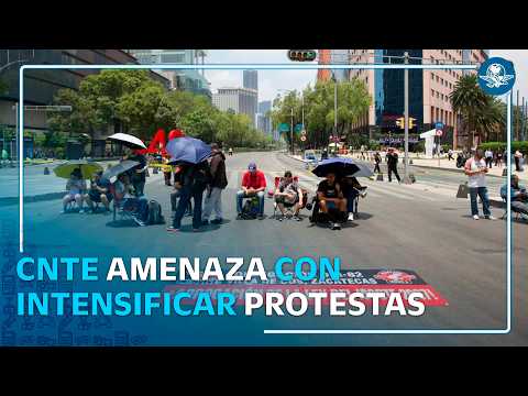 CNTE mantiene paro nacional y advierte más protestas antes del Mundial thumbnail
