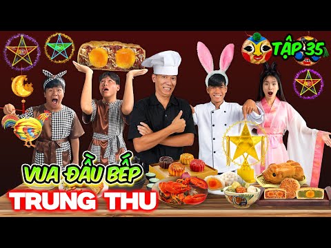 Trận Chiến Vua Đầu Bếp - Tập 35: Tìm Ra VUA MÓN ĂN Tết Trung Thu thumbnail