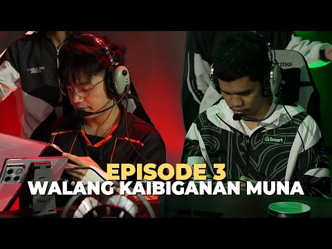 EP 3: WALANG KAIBIGANAN MUNA thumbnail