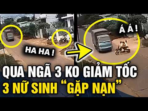 Chở 3 đến giao lộ KO GIẢM TỐC, 3 nữ sinh VA CHẠM MẠNH với xe tải | Tin 3 Phút thumbnail
