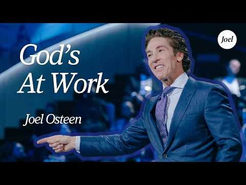 Stir Your Faith Up  — God’s At Work | Joel Osteen thumbnail