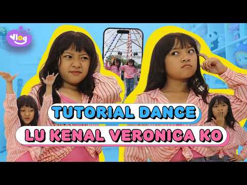 TUTORIAL DANCE LU KENAL VERONICA KO | DANCE TRENDS | BELAJAR DANCE | DANCE CLASS | VIRAL SONGS thumbnail