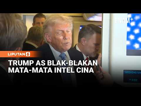 Jawaban Donald Trump AS Ditanya Soal Mata-Mata Intelijen Cina | Liputan6 thumbnail