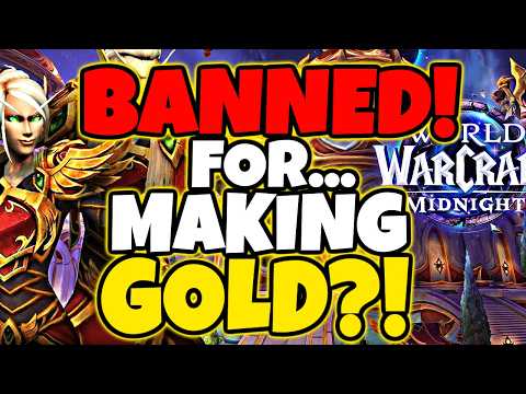 BANNED For Making Gold?! WTF is Happening... | Midnight WoW thumbnail