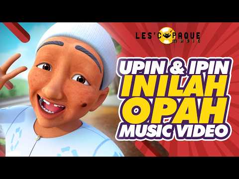 Upin & Ipin - Inilah Opah (Music Video) thumbnail