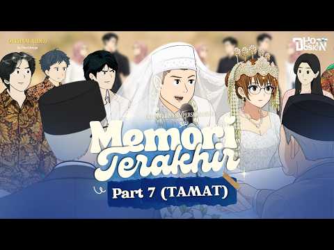Memory Terakhir PART 7 (TAMAT) - Dhot Design thumbnail