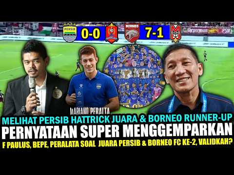 🔵 HEBOHKAN SEMUA~Ferry Paulus BP & Peralta Beri Komentar MENGEJUTKAN Persib Juara Borneo Ke2~Really? thumbnail