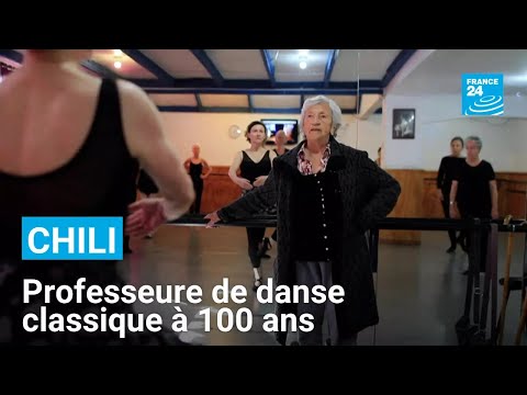 Chili : toujours professeure de ballet à 100 ans • FRANCE 24 thumbnail