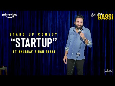 Startup- Stand up Comedy Ft Anubhav Singh Bassi thumbnail