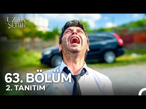 Uzak Şehir 63. Bölüm 2. Tanıtım (SEZON FİNALİ) | "En Büyük Korkum, En Büyük Vazgeçilmezim" thumbnail