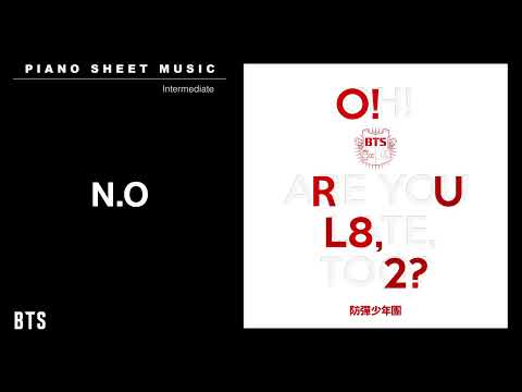 PIANO SHEET MUSIC : BTS (방탄소년단) ‘N.O’ | Intermediate thumbnail