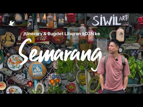 Itinerary & Budget Liburan 4D3N ke Semarang thumbnail