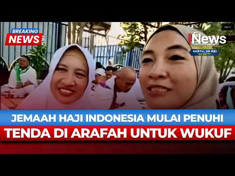 Puncak Ibadah Haji Dimulai, Jemaah Indonesia Sangat Antusias Wukuf di Arafah | iNews Terkini thumbnail