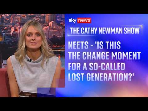 NEETS - The growing UK crisis of one million young people out of work | The Cathy Newman Show thumbnail