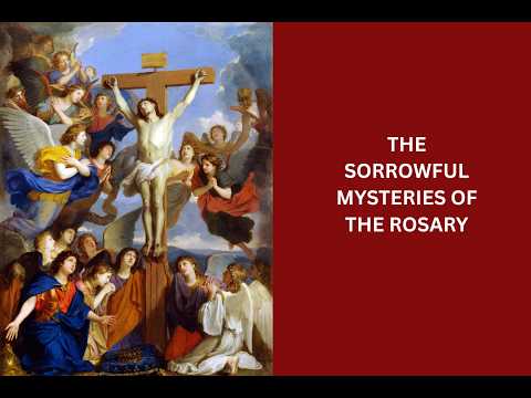 The Sorrowful Mysteries of the Rosary thumbnail