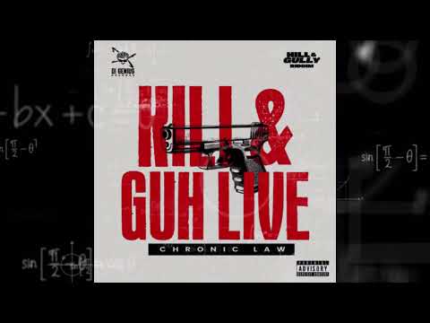 Chronic Law - Kill & Guh Live (Hill And Gully Riddim) [Audio Visualizer] thumbnail