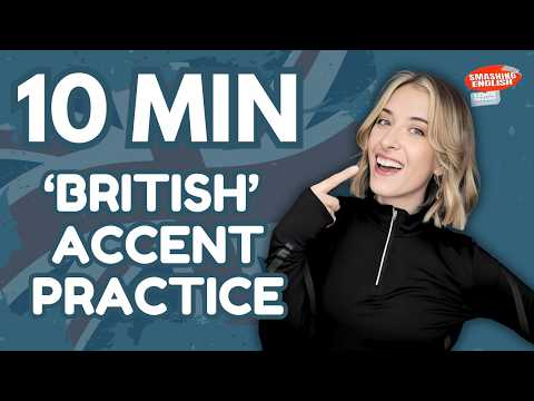 Get a Perfect 'British' Accent - Do This for 10 Minutes Every Day! ?? thumbnail