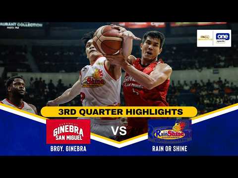 BRGY. GINEBRA vs RAIN OR SHINE | 3RD QUARTER HIGHLIGHTS | PBA SEASON 50 COMMISSIONER’S CUP thumbnail