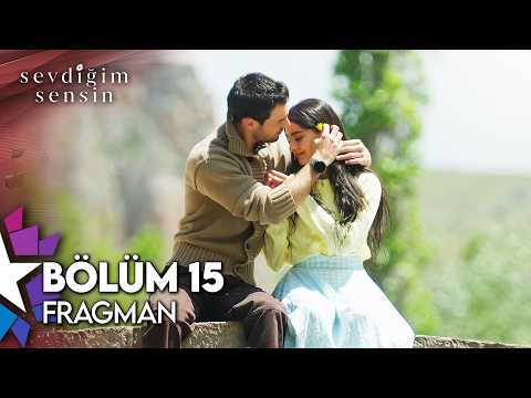 Sevdiğim Sensin 15. Bölüm Fragman (Sezon Finali) | "Ben Sana Aşık Oldum!" thumbnail