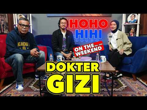 HOHO HIHI ON THE WEEKEND - KONSULTASI GIZI & NUTRISI | dr. MARYAM, Sp.GK (EPISODE 234) thumbnail