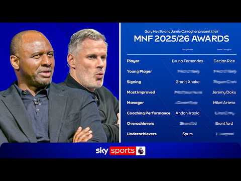 Jamie Carragher & Gary Neville's MNF awards 2025/26 with special guest Patrick Vieira! thumbnail