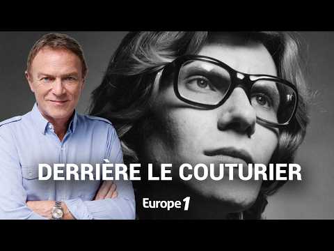 Hondelatte Raconte : Yves Saint Laurent, l'histoire officieuse (récit intégral) thumbnail