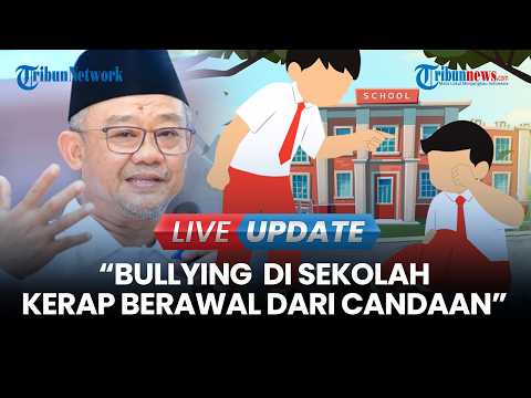 🔴LIVE UPDATE | Mendikdasmen: Bullying di Sekolah Kerap Berawal dari Candaan Sesama Siswa thumbnail