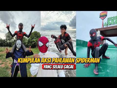 Kumpulan Aksi Lucu PAHLAWAN SPIDERMAN Yang Selalu Gagal thumbnail
