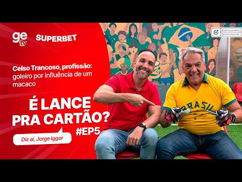 Ele foi mordido por um macaco e virou goleiro ?| É Lance pra Cartão?, com Jorge Iggor thumbnail