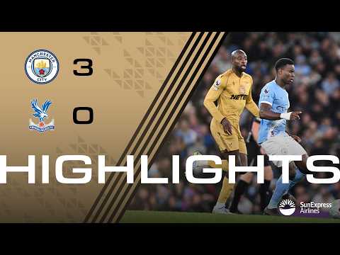 Manchester City 3-0 Crystal Palace | Premier League Highlights thumbnail