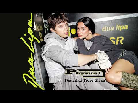 Dua Lipa - Physical (feat. Troye Sivan) (Official Visualiser) thumbnail