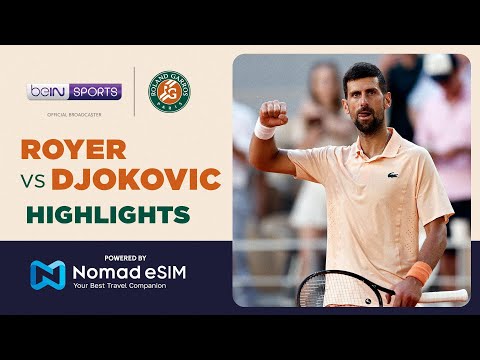 Valentin Royer vs Novak Djokovic | Roland-Garros 2026 | Match Highlights thumbnail