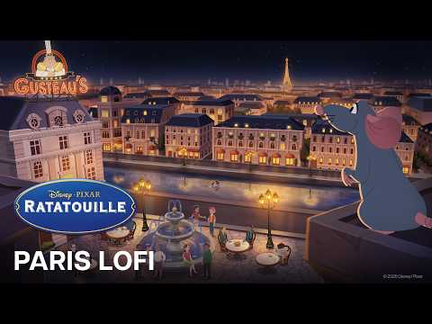 Parigi di Remy | Ratatouille | 10 ore di atmosfera LoFi thumbnail