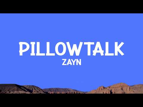 @Zayn - PILLOWTALK (Lyrics) thumbnail