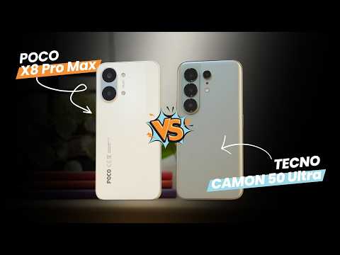 TECNO CAMON 50 Ultra vs. POCO X8 Pro Max | Cameras or Raw Power? thumbnail